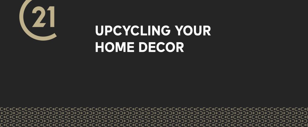 Upcycling Your Home Decor